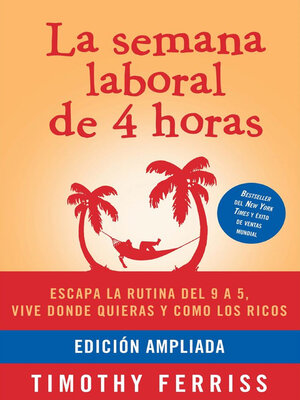 cover image of La semana laboral de 4 horas / the 4-Hour Workeek